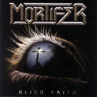 Mortifer - Blind Faith (2002)