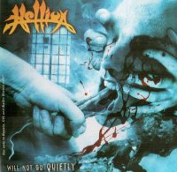 Hellion - Will Not Go Quietly (2003)  Lossless