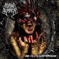 Aeturnus Dominion - One Kill Slaughterhouse (2014)