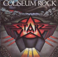 Starz - Coliseum Rock (1978)