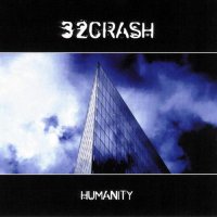 32Crash - Humanity (2007)