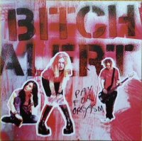 Bitch Alert - Pay For Orgasm (2001)