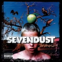 Sevendust - Animosity (2001)