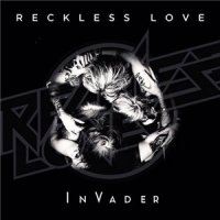 Reckless Love - InVader [UK Edition] (2016)