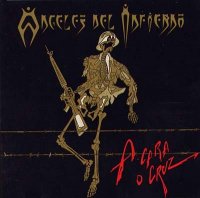 Angeles Del Infierno - A Cara o Cruz (1993)