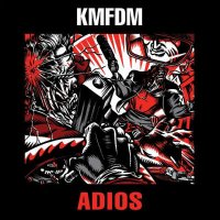 KMFDM - Adios (1999)