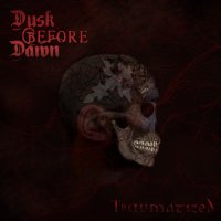 Dusk Before Dawn - Traumatized (2016)