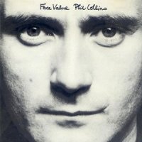 Phil Collins - Face Value (1981)