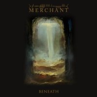 Merchant - Beneath (2017)