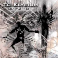 To Elysium - Nightmare\'s Nest (2004)