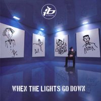 It Bites - When The Lights Go Down (2007)