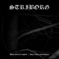 Striborg - Black Desolate Winter / Depressive Hibernation (2005)