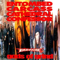 Entombed & Carcass & Cathedral & Confessor - Gods Of Grind (1992)