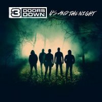 3 Doors Down - Us And The Night (2016)  Lossless