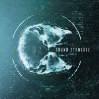 Sound Struggle - Sound Struggle (2015)