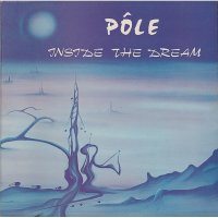 Pole - Inside The Dream (1975)