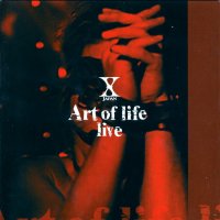 X Japan - Art Of Life Live (1988)