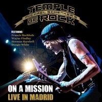 Michael Schenker\'s Temple Of Rock - On A Mission: Live In Madrid (2016)