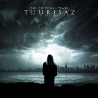 Thurisaz - The Cimmerian Years (2011)