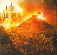 Calm Hatchery - Sacrilege of Humanity (2010)