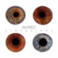 Blurred - Dimensions (2017)