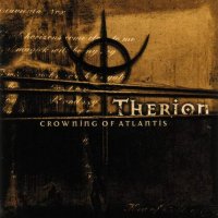 Therion - Crowning Of Atlantis (1999)