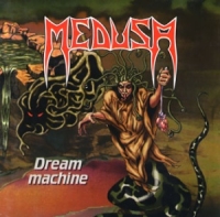 Medusa - Dream Machine (1995)