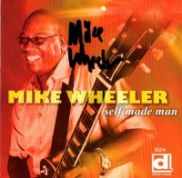Mike Wheeler - Self Made Man (2012)
