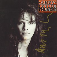 Andy Taylor - Thunder (Japan MVCM-21057, 1992) (1987)