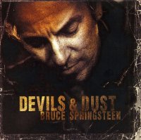 Bruce Springsteen - Devils & Dust (2005)