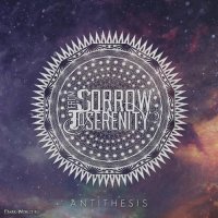 From Sorrow To Serenity - Antithesis (2013)