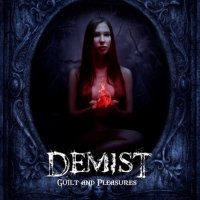 Demist - Guilt And Pleasures (2015)