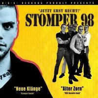 Stomper 98 - Jetzt Erst Recht! (2003)