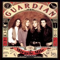 Guardian - Miracle Mile (1992)