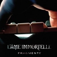 L\'ame Immortelle - Fragmente (2012)