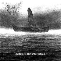 Fördärv - Between The Eternities (2014)