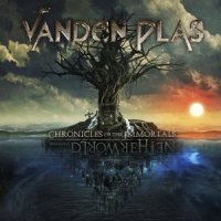 Vanden Plas - Chronicles of the Immortals - Netherworld (Path 1) (2014)