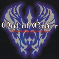 Out Of Order - Powered By Aggression (1998)