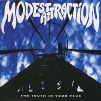 Modest Attraction - The Truth In Your Face (1994)  Lossless