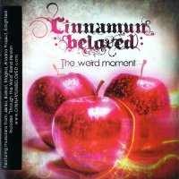 Cinnamun Beloved - The Weird Moment (2012)