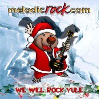 VA - Melodic Rock - Volume 6 - We Will Rock Yule (2009)