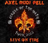 Axel Rudi Pell - Live On Fire [2CD] (2013)  Lossless