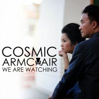 Cosmic Armchair - We Are Watching (2014)