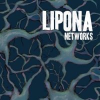 Lipona - Networks (2012)