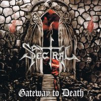 Spectral - Gateway to Death (2012)