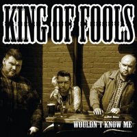 King Of Fools - Wouldn\'t Know Me EP (2017)