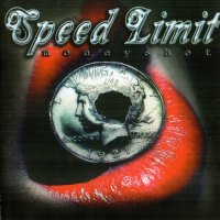 Speed Limit - Moneyshot (2010)