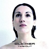 Clicker - Time:Out (2015)