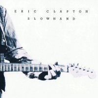 Eric Clapton - Slowhand (1977)