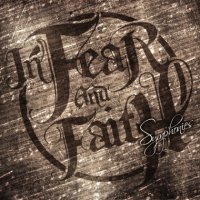 In Fear And Faith - Symphonies (2011)